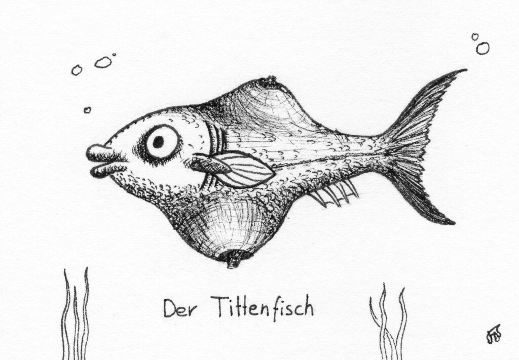 Der Tittenfisch